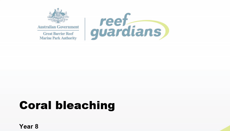 Reef Guardians – coral bleaching | Agriculture Lessons